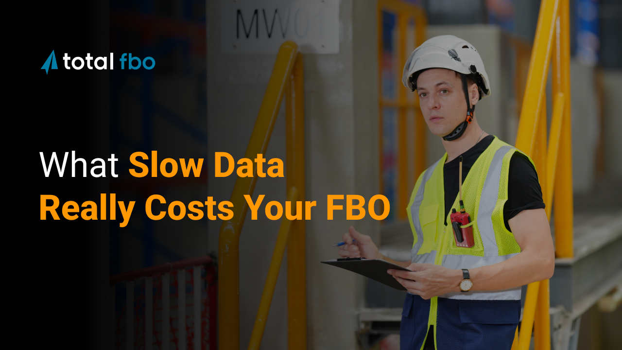 what-slow-data-really-costs-your-fbo